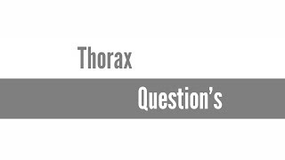 Thorax Anatomy  Questions [upl. by Gaddi]