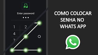 Como colocar senha no WhatsApp [upl. by Elleirb]