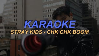 Karaoke MV Stray Kids 스트레이키즈  Chk Chk Boom Karaoke  Easy Lyrics [upl. by Maurili]