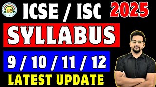 🔴 ISC  ICSE Syllabus 20242025  Class 9 10 11 12 Syllabus Released 🔴 Secret Folder ICSENEWS [upl. by Swainson]