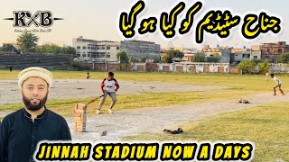 Sialkot Jinnah Stadium Ko Kya Ho Gaya  international Jinnah Stadium Now A days  Sialkot Vlog  KXB [upl. by Imeaj952]