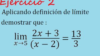 Demostración de límite por definicón Ejercicio 2 [upl. by Annovy952]