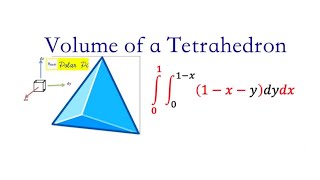 Double amp Triple Integrals Tetrahedron with Double amp Triple integrals [upl. by Lambrecht139]