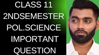 Class 11 Political Science 2nd Semester 2025  West Bengal Board Important Questions amp Suggestions [upl. by Eirolav]