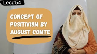 Concept or Theory of Positivism by August comte in Urdu Hindi  Urdu Hindi sociology lectures [upl. by Chevy]