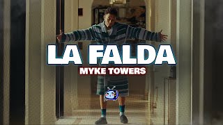 Myke Towers  LA FALDA LetraLyrics [upl. by Bauer]