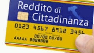 REDDITO DI CITTADINAZA Citizenship income [upl. by Jarrett163]