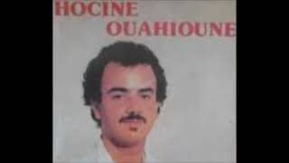 Ouahioune Hocine  a Leflani [upl. by Anelim37]