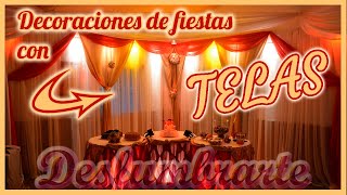 Decoraciones de fiestas y eventos con telas [upl. by Aratihc]