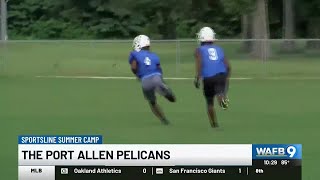 Sportsline Summer Camp The Port Allen Pelicans [upl. by Odraude]