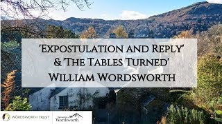 Expostulation and Reply amp The Tables Turned  William Wordsworth [upl. by Ariaj]