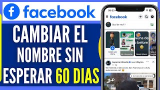 Como Cambiar El Nombre En Facebook Sin Esperar 60 Dias 2024 [upl. by Annaeg]