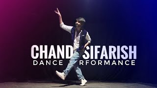 Chand Sifarish  Dance Performance  Fanna  Maikel Suvo Dance Choreography [upl. by Erodeht]