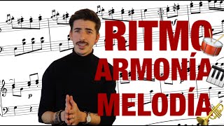 3 CONCEPTOS BÁSICOS de la MÚSICA Ritmo Armonía y Melodía Teoría Musical [upl. by Ojybbob]