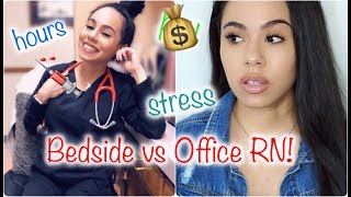 BEDSIDE VS OFFICE RN IN DEPTH PROS amp CONS [upl. by Lipinski]