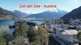 Zell am See Austria  by drone [upl. by Giguere]