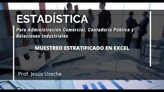 MUESTREO ESTRATIFICADO EN EXCEL [upl. by Nodnyl]