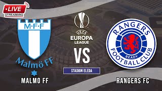 🔴LIVE Malmo FF vs Rangers  UEFA Europa League  LIVE STREAMING 2024 [upl. by Llenaej]