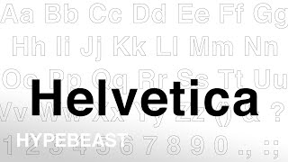 How HELVETICA Became the Biggest Font in Fashion amp Beyond  Behind the HYPE [upl. by Verdha]