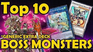 Top 10 Generic Extra Deck Bosses [upl. by Nanda]