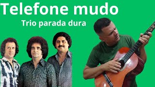 Telefone mudo  Trio parada dura [upl. by Lletnahc]