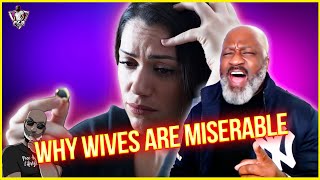 Why Wives End Up Miserable [upl. by Ybreh]