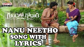 Nanu Neetho Song With Lyrics  Gundello Godari Songs  Manchu Lakshmi Aadhi Ilayaraja [upl. by Brunk]