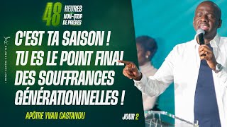 J2  CEST TA SAISON  TU ES LE POINT FINAL DES SOUFFRANCES GÉNÉRATIONNELLES   48H NONSTOP [upl. by Kcirdle140]