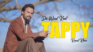 Pashto New Tappy 2024  Da Wisal Kaal  Kamal Khan  New Year Pashto Best Tappy  Full HD 4K [upl. by Leighland]