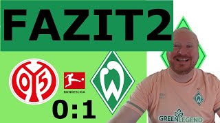 Wer soll uns noch schlagen 2 Fazit Mainz vs SV WERDER BREMEN  20 Spieltag Bundesliga 202324 [upl. by Lyrahs]