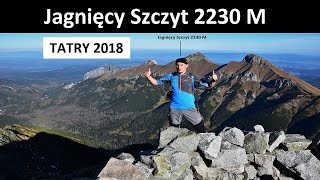 Jagnięcy Szczyt 2230 M Tatry [upl. by Aitnuahs]