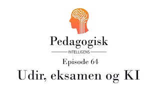 Episode 64  Udir eksamen og KI [upl. by Angy]