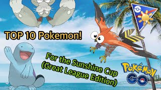 The TOP Pokémon to use for the Sunshine cup  Pokémon GO Battle League [upl. by Romie154]