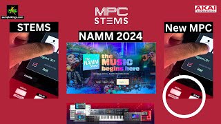 AKAIs New MPC New Stems Plugin amp NAMM [upl. by Dobb356]