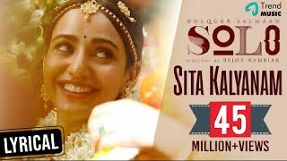 Sita Kalyanam Lyric Video  Solo  Dulquer Salmaan Neha Sharma Bejoy Nambiar  Trend Music [upl. by Airal]