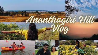 BEST weekend at ANANTHAGIRI Hills  Kotepally Reservoir KAYAKING  Vikarabad Ananthagiri hills [upl. by Odrick]