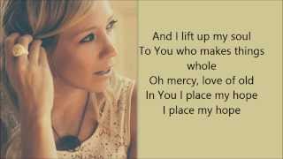 Ellie Holcomb  Place my hope With Lyrics [upl. by Ahsac]