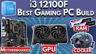 i3 12100F PC Build  Best Budget Gaming PC Build 2022  i3 12100 PC Build [upl. by Barnie]