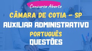 Auxiliar Administrativo  Cotia 2024 Português  Questões [upl. by Berfield]