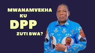 CHILUNGAMO PA MPHEKESELA YA JOSEPH MWANAMVEKHA KU CHIPANI CHA DPP CHADZIWIKA TSOPANO [upl. by Lukash]