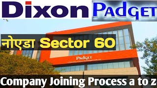 Dixon Padget Electronics कंपनी की पूरी जानकारी  Noida Sector 60 Padget Company [upl. by Yoral]