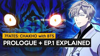 7Fates CHAKHO with BTS Prologue amp Ep1 Explained Character Intro Story Summary WEBTOONWATTPAD [upl. by Minsk982]