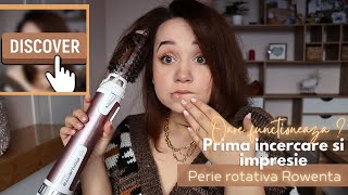 Perie rotativa Rowenta Brush Active  Prima impresie si prima utilizare  Desigilam cutia impreuna [upl. by Bywoods258]