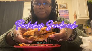 Porkchop Sandwich Mukbang [upl. by Neelac117]