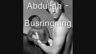 Abdullah  Busringning [upl. by Airad245]