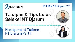 Management Trainee PT DJARUM part 1  IntipKarir Part 27 [upl. by Laurentium]