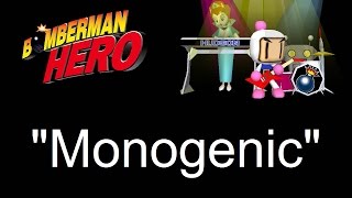 quotMonogenicquot  Bomberman Hero Music [upl. by Boj]