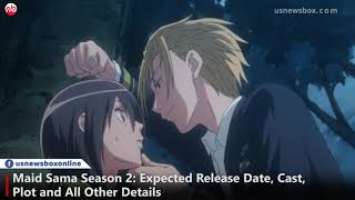 Maid Sama Season 2 Expected Release Date Cast Plot amp TRAILER Detail  US News Box Official [upl. by Moht]