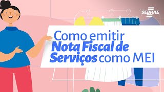 Como emitir Nota Fiscal de Serviço como MEI [upl. by Werda]