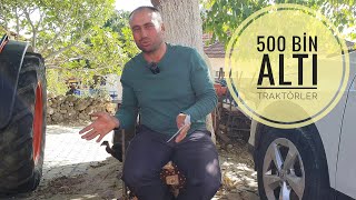 500 Bin Lira Altında Fiyat Performans Traktörleri [upl. by Latsirk356]